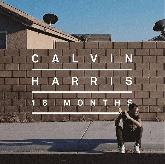 CALVIN HARRIS - 18 Months Vinyl - JWrayRecords