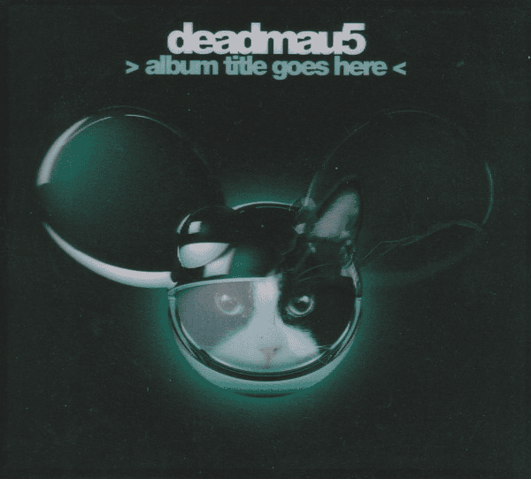 DEADMAU5 - Album Title Goes Here Vinyl - JWrayRecords