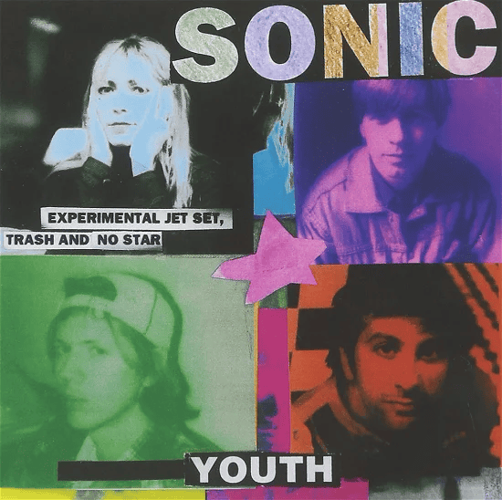 SONIC YOUTH - Experimental Jet Set, Trash and No Star Vinyl - JWrayRecords