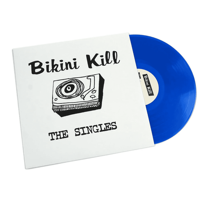 BIKINI KILL - The Singles Vinyl - JWrayRecords