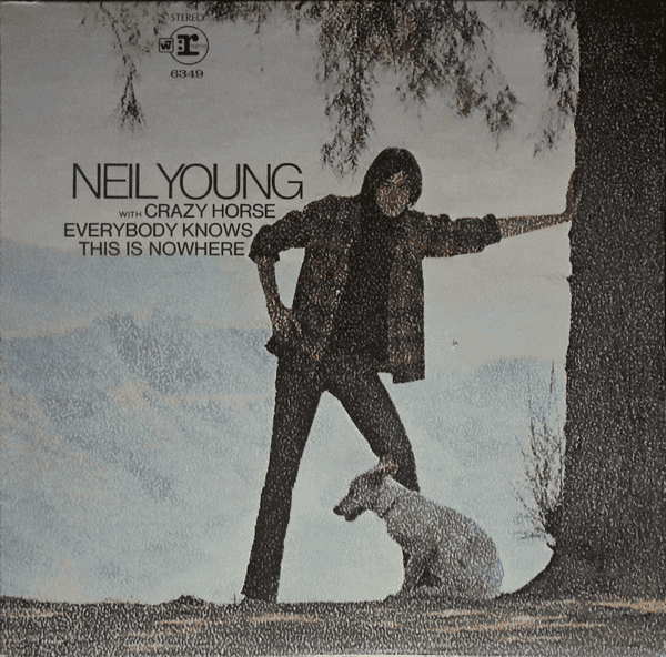 NEIL YOUNG with CRAZY HORSE - Everybody Knows This Is Nowhere (NM/NM) Vinyl - JWrayRecords