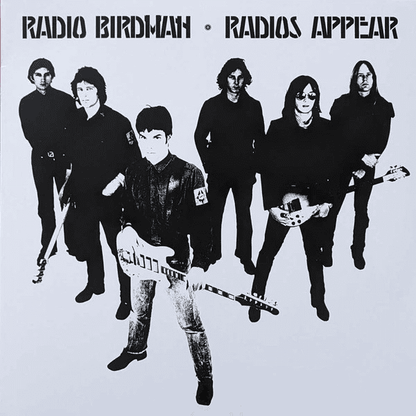 RADIO BIRDMAN - Radios Appear Vinyl - JWrayRecords