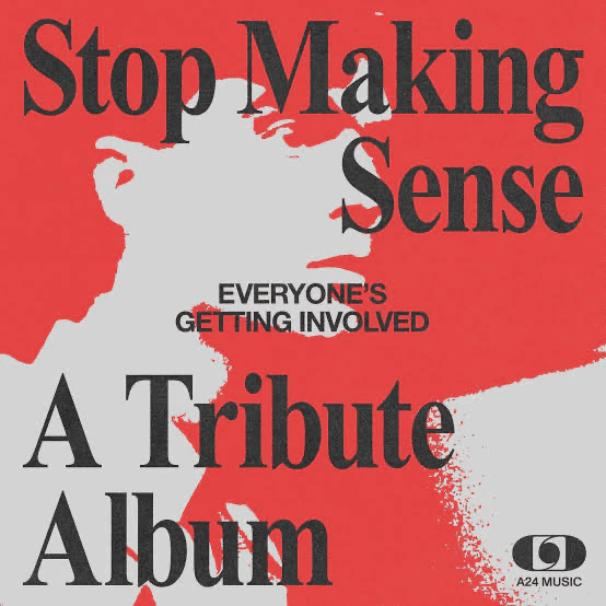 STOP MAKING SENSE Everyone's Getting Involved (A Talking Heads Tribute Album) Vinyl - JWrayRecords