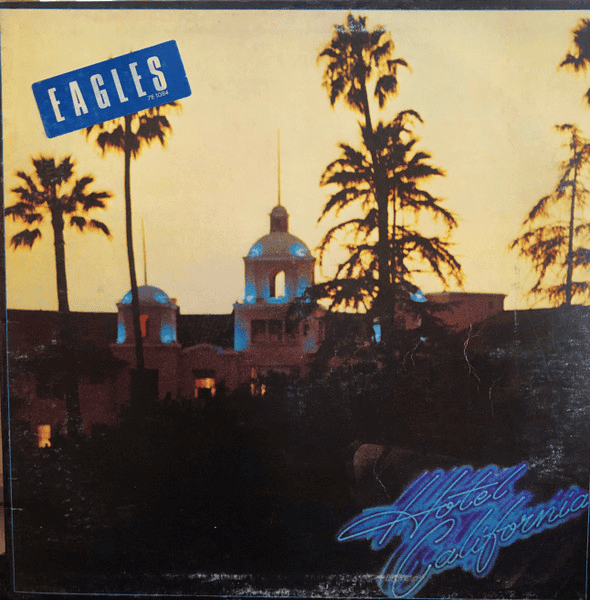 EAGLES - Hotel California (VG+/VG+) Vinyl - JWrayRecords