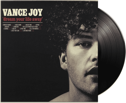 VANCE JOY - Dream Your Life Away Vinyl - JWrayRecords