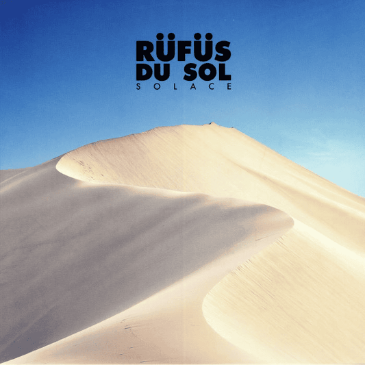 RUFUS DU SOL - Solace Vinyl