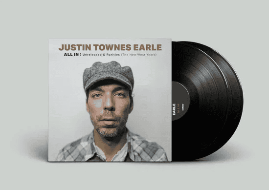 JUSTIN TOWNES EARLE - ALL IN: Unreleased & Rarities (The New West Years) Vinyl