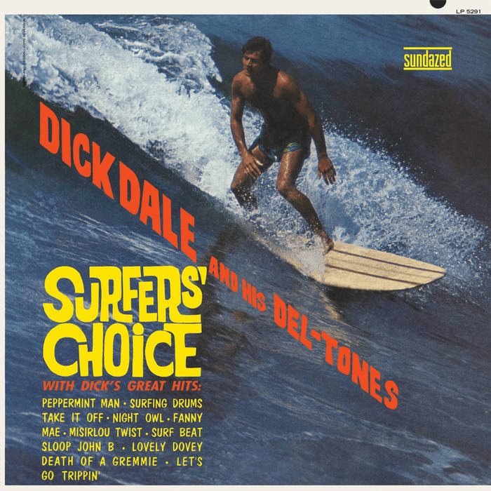 DICK DALE AND HIS DEL-TONES- Surfers Choice Vinyl