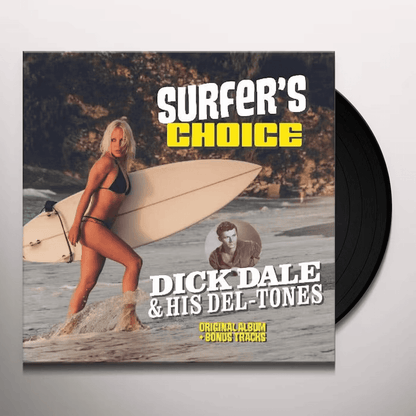 DICK DALE AND HIS DEL-TONES- Surfers Choice Vinyl