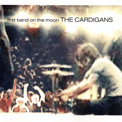 THE CARDIGANS - First Band On The Moon Vinyl