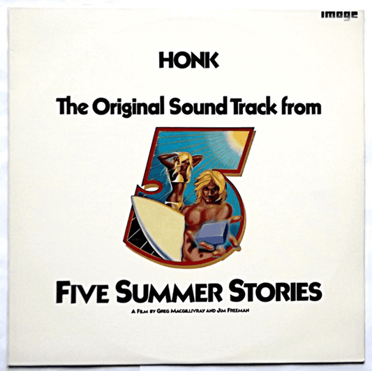 HONK - The Original Sound Track From Five Summer Stories (VG+/VG+) Vinyl