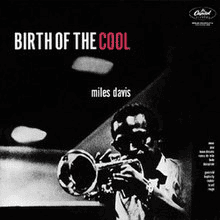 MILES DAVIS - Birth Of The Cool Vinyl