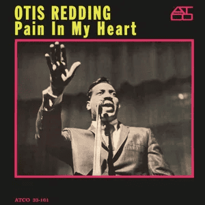 OTIS REDDING - Pain In My Heart Vinyl