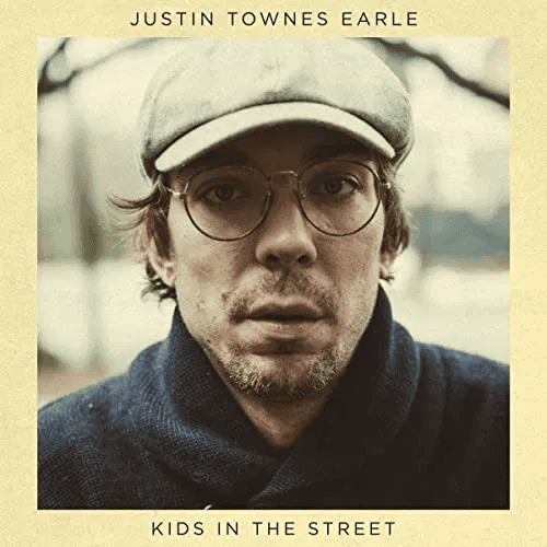 JUSTIN TOWNES EARLE - Kids In The Street Vinyl