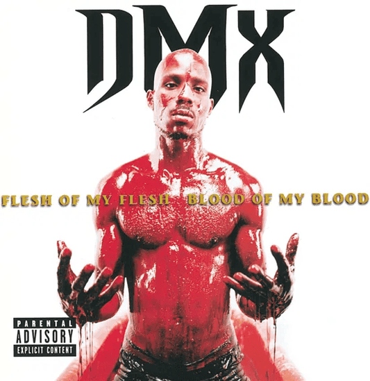 DMX - Flesh Of My Flesh. Blood Of My Blood Vinyl