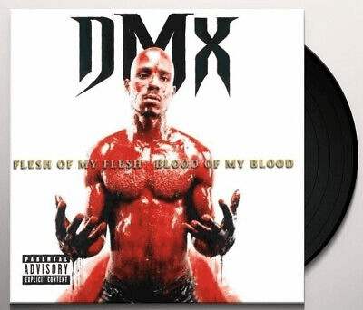 DMX - Flesh Of My Flesh. Blood Of My Blood Vinyl