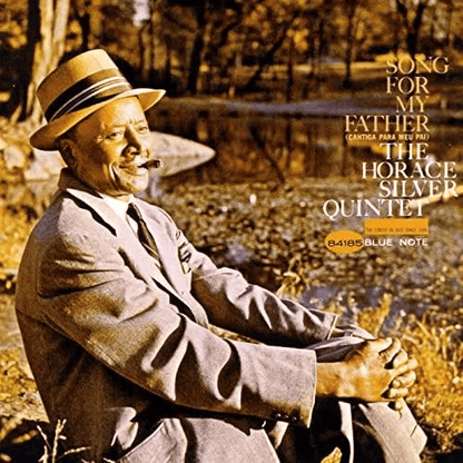 THE HORACE SILVER QUINTET - Song For My Father (Cantiga Para Meu Pai) Vinyl