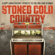 STONED COLD COUNTRY: The Rolling Stones Tribute Compilation Album Vinyl