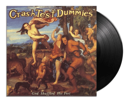 CRASH TEST DUMMIES - God Shuffled His Feet Vinyl