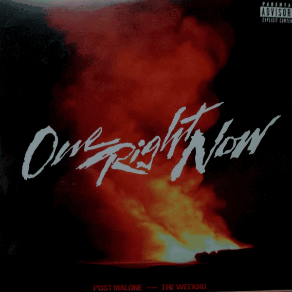 POST MALONE & THE WEEKND - One Right Now Vinyl