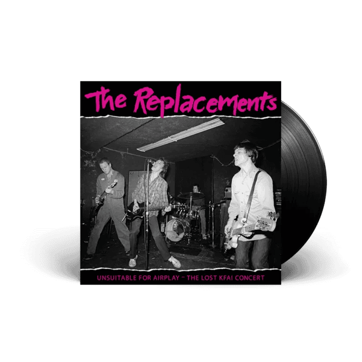 THE REPLACEMENTS - Unsuitable For Airplay RSD22 Vinyl