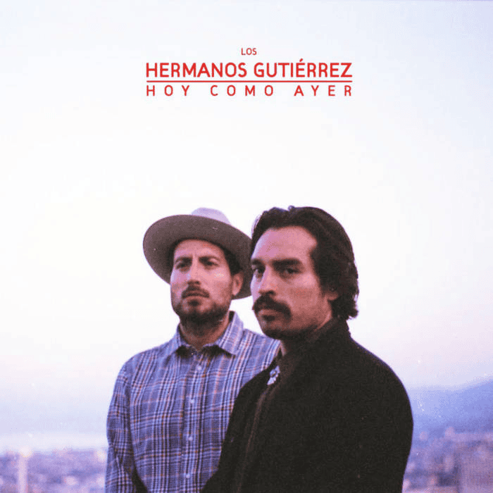 HERMANOS GUTIERREZ - Hoy Como Ayer Vinyl