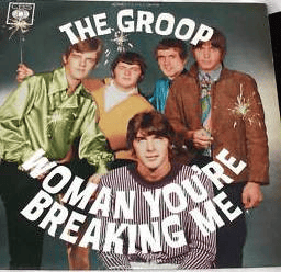 THE GROOP - Woman You're Breaking Me (VG/VG) Vinyl