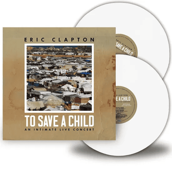 ERIC CLAPTON - To Save A Child Vinyl