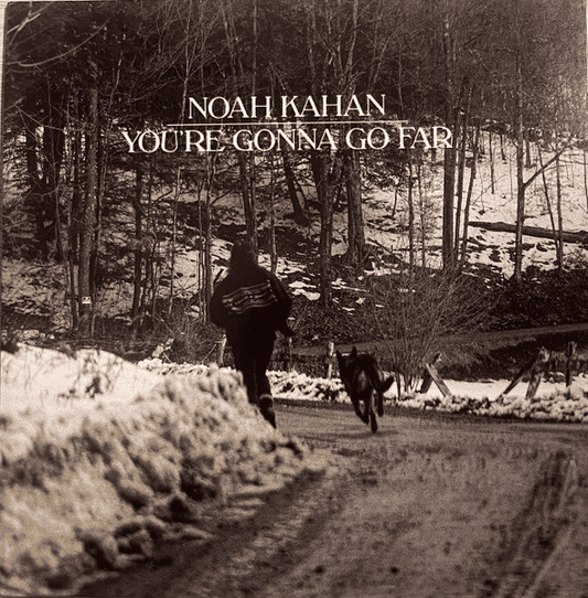 NOAH KAHAN - You're Gonna Go Far 7" Single Vinyl