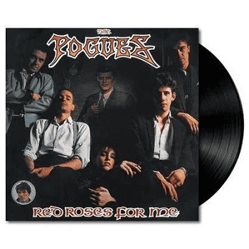 THE POGUES - Red Roses for Me Vinyl