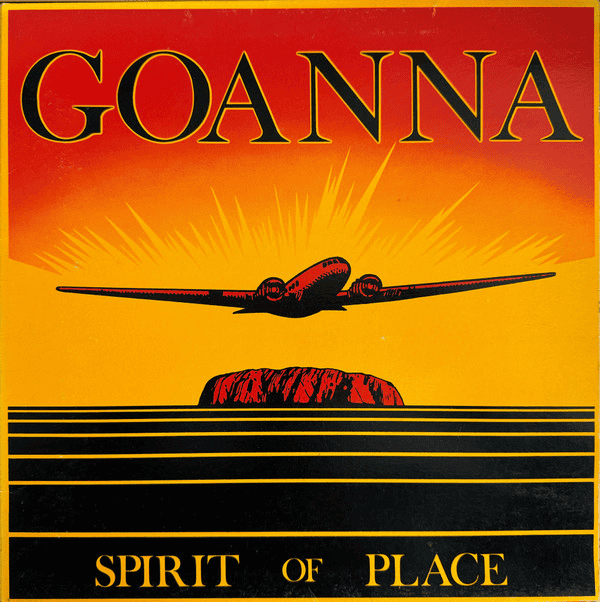 GOANNA - Spirit Of Place (VG+/VG) Vinyl