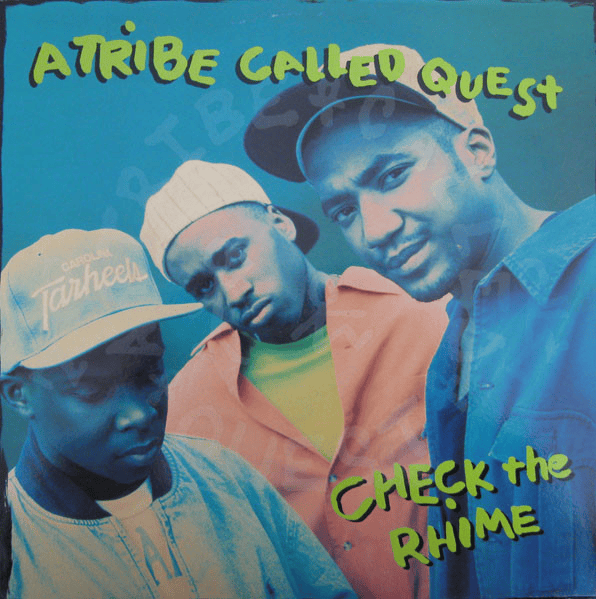 A TRIBE CALLED QUEST - Check The Rhime 12" Single (VG/VG+) Vinyl