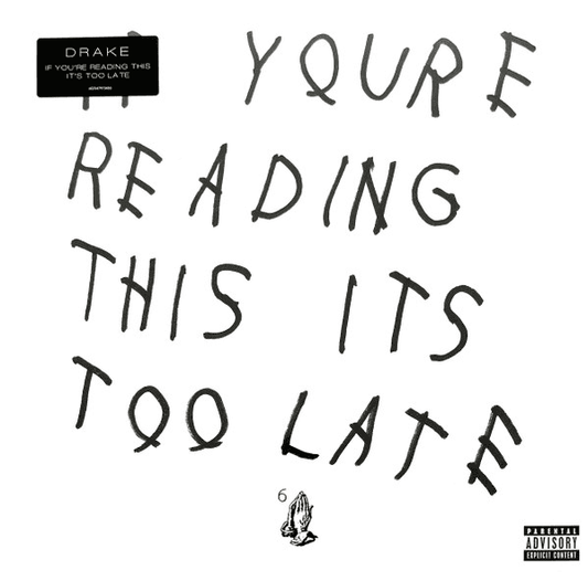 DRAKE - If You're Reading This It's Too Late (NM/NM) Vinyl