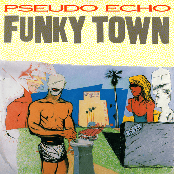 PSEUDO ECHO - Funky Town 12" Single (NM/NM) Vinyl