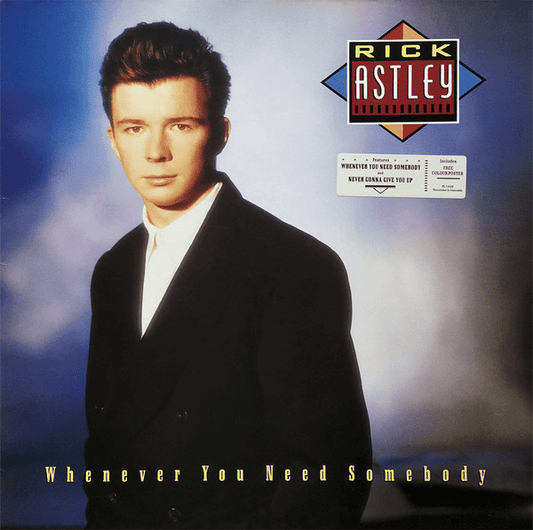 RICK ASTLEY - Whenever You Need Somebody (VG/VG) Vinyl