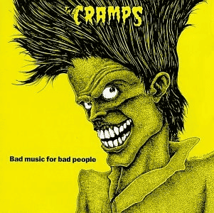 THE CRAMPS - Bad Music For Bad People Vinyl