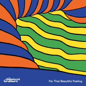 THE CHEMICAL BROTHERS - For That Beautiful Feeling Vinyl