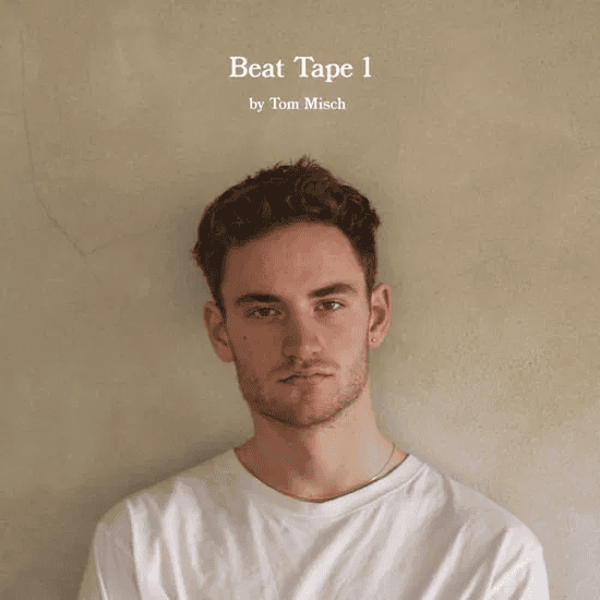 TOM MISCH - Beat Tape 1 Vinyl