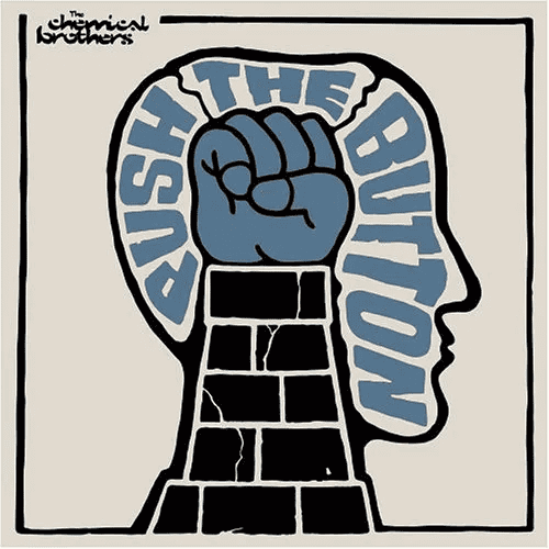 THE CHEMICAL BROTHERS - Push The Button Vinyl