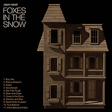 JASON ISBELL - Foxes In The Snow Vinyl