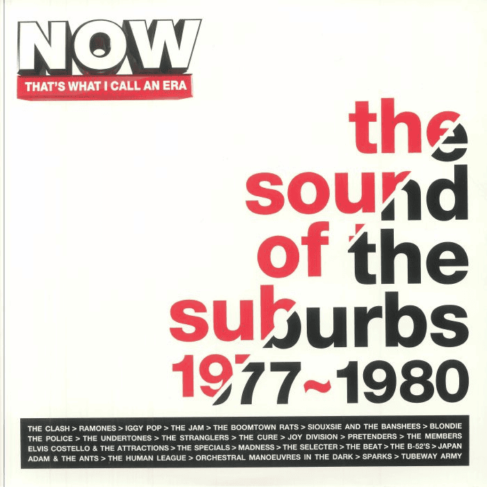 NOW THAT'S WHAT I CALL AN ERA: The Sound Of The Suburbs 1977-1980 Vinyl