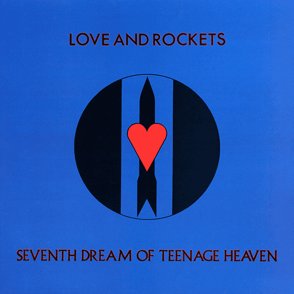 LOVE AND ROCKETS - Seventh Dream Of Teenage Heaven (VG+/VG+) Vinyl