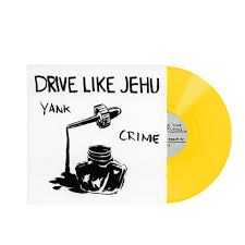 DRIVE LIKE JEHU - Yank Crime Vinyl + 7" Single