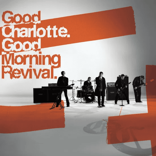 GOOD CHARLOTTE - Good Morning Revival Vinyl
