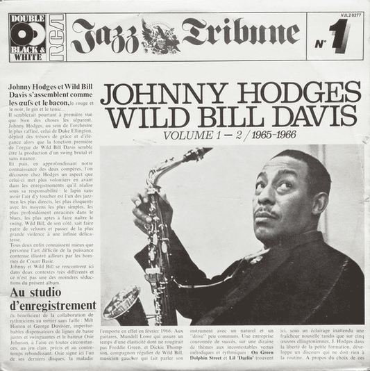 JOHNNY HODGES & WILD BILL DAVIS - Johnny Hodges, Wild Bill Davis Volume 1 - 2 / 1965 - 1966 (NM/VG+) Vinyl