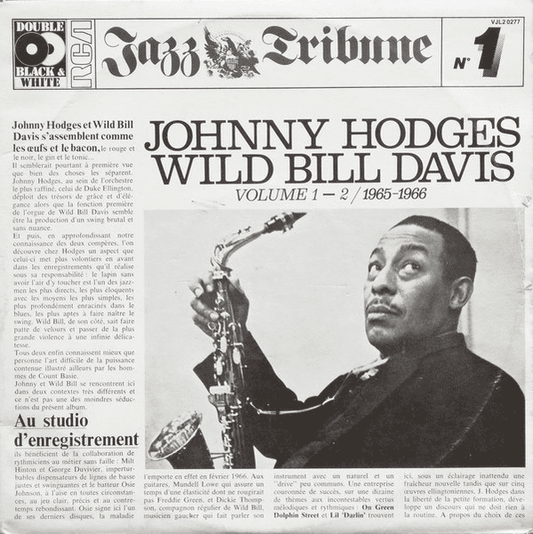 JOHNNY HODGES & WILD BILL DAVIS - Johnny Hodges, Wild Bill Davis Volume 1 - 2 / 1965 - 1966 (NM/VG+) Vinyl