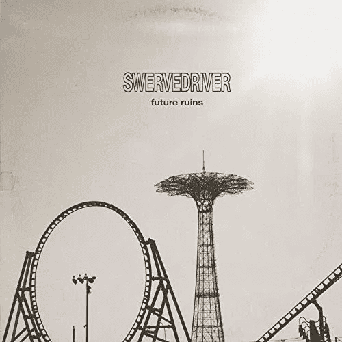 SWERVEDRIVER - Future Ruins Vinyl