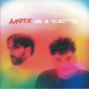 ANOTR - On A Trip Vinyl