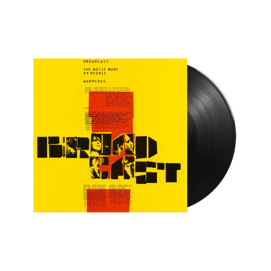 BROADCAST - The Noise Made By People Vinyl