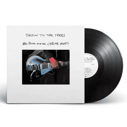 NEIL YOUNG & THE CHROMEHEARTS - Talking to the Trees Vinyl